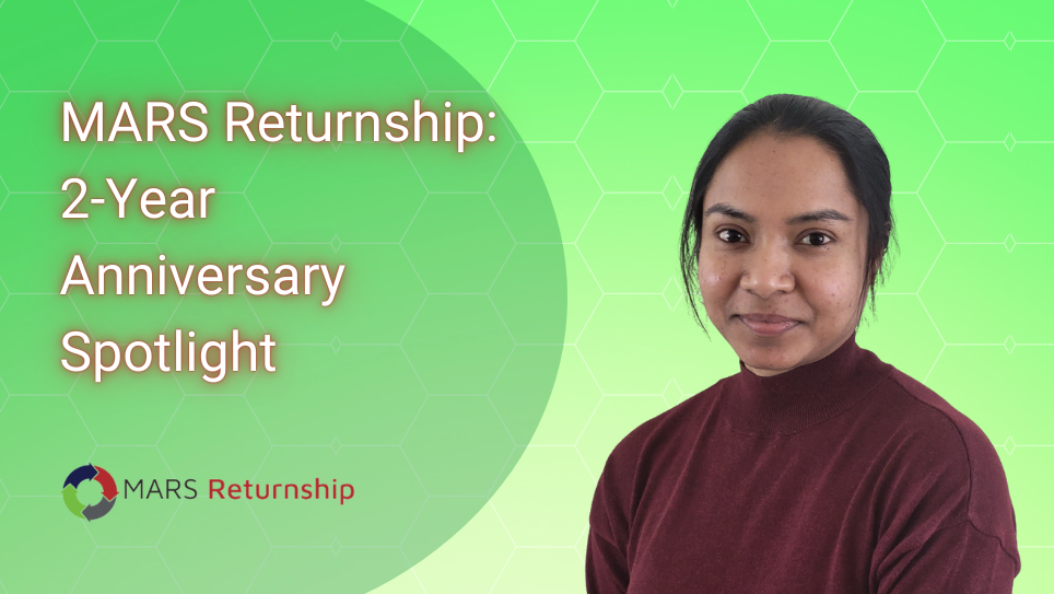 MARS Returnship: 2-Year Anniversary Spotlight